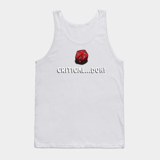 Critical Doh! Tank Top